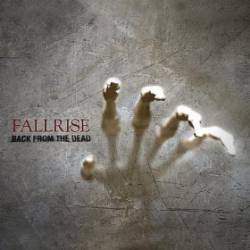 Fallrise : Back from the Dead